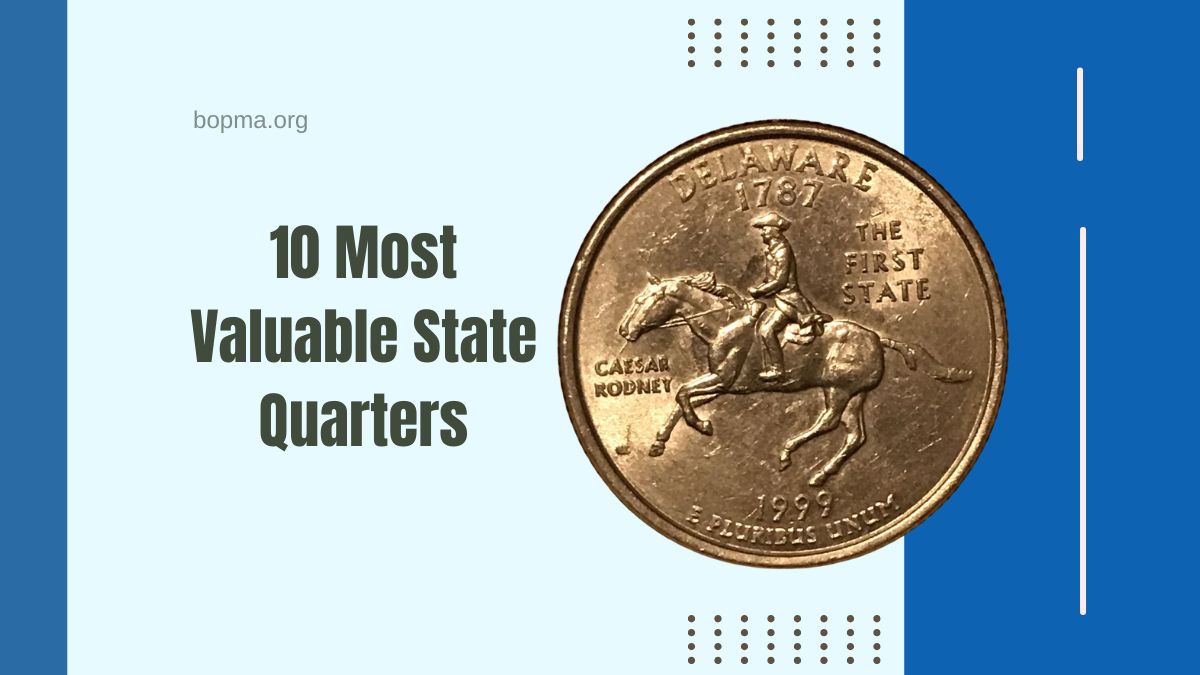 How To Spot The 10 Most Valuable State Quarters Still In Circulation